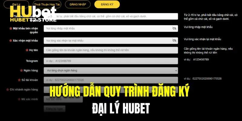 Hướng dẫn hội viện quy trình đăng ký đại lý HUBET