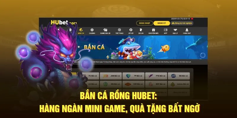 ban-ca-rong-hubet-hang-ngan-mini-game-qua-tang-bat-ngo