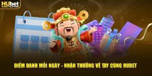 diem-danh-moi-ngay-nhan-thuong-ve-tay-cung-hubet